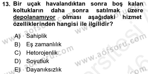 Müşteri İlişkileri Yönetimi Dersi 2015 - 2016 Yılı (Vize) Ara Sınav Soruları 13. Soru