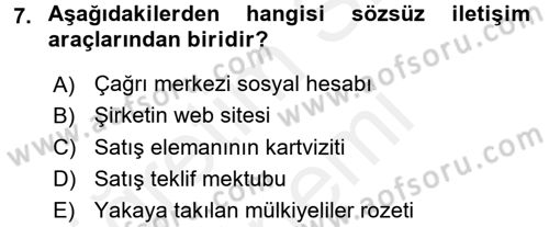 Müşteri İlişkileri Yönetimi Dersi 2015 - 2016 Yılı (Vize) Ara Sınav Soruları 7. Soru