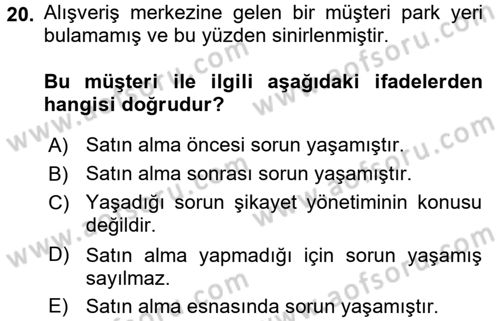 Müşteri İlişkileri Yönetimi Dersi 2015 - 2016 Yılı (Final) Dönem Sonu Sınavı 20. Soru