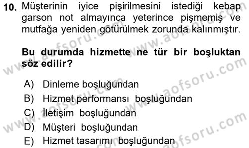 Müşteri İlişkileri Yönetimi Dersi 2016 - 2017 Yılı (Vize) Ara Sınavı 10. Soru