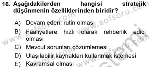 Müşteri İlişkileri Yönetimi Dersi 2016 - 2017 Yılı (Vize) Ara Sınavı 16. Soru