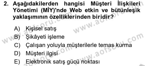 Müşteri İlişkileri Yönetimi Dersi 2016 - 2017 Yılı (Vize) Ara Sınavı 2. Soru