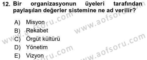 Müşteri İlişkileri Yönetimi Dersi 2016 - 2017 Yılı (Final) Dönem Sonu Sınav Soruları 12. Soru