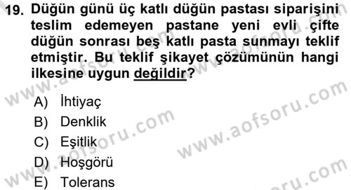 Müşteri İlişkileri Yönetimi Dersi 2016 - 2017 Yılı (Final) Dönem Sonu Sınav Soruları 19. Soru