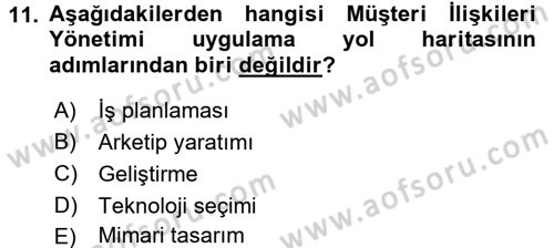 Müşteri İlişkileri Yönetimi Dersi 2017 - 2018 Yılı 3 Ders Sınav Soruları 11. Soru