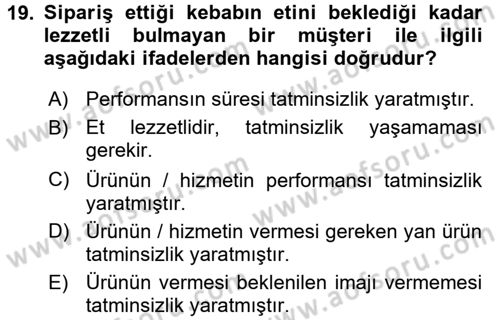 Müşteri İlişkileri Yönetimi Dersi 2017 - 2018 Yılı 3 Ders Sınav Soruları 19. Soru