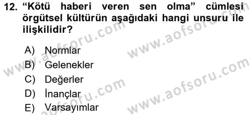 Müşteri İlişkileri Yönetimi Dersi 2017 - 2018 Yılı (Final) Dönem Sonu Sınav Soruları 12. Soru