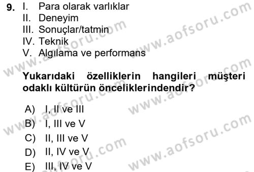 Müşteri İlişkileri Yönetimi Dersi 2017 - 2018 Yılı (Final) Dönem Sonu Sınav Soruları 9. Soru