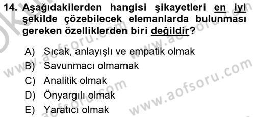 Müşteri İlişkileri Yönetimi Dersi 2017 - 2018 Yılı Yaz Okulu Sınav Soruları 14. Soru