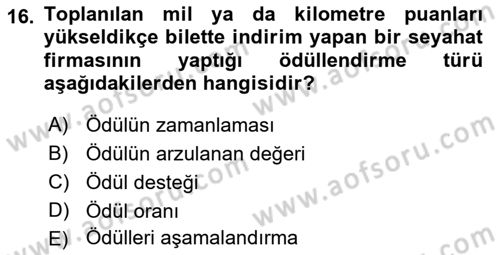 Müşteri İlişkileri Yönetimi Dersi 2018 - 2019 Yılı 3 Ders Sınavı 16. Soru