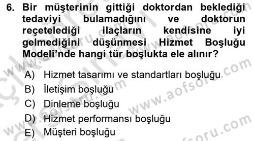 Müşteri İlişkileri Yönetimi Dersi 2018 - 2019 Yılı 3 Ders Sınavı 6. Soru