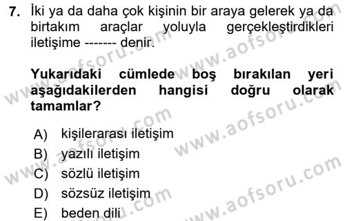 Müşteri İlişkileri Yönetimi Dersi 2018 - 2019 Yılı (Vize) Ara Sınav Soruları 7. Soru
