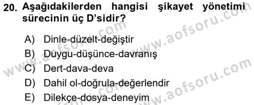 Müşteri İlişkileri Yönetimi Dersi 2018 - 2019 Yılı (Final) Dönem Sonu Sınav Soruları 20. Soru