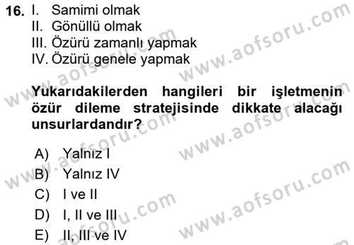 Müşteri İlişkileri Yönetimi Dersi 2020 - 2021 Yılı Yaz Okulu Sınav Soruları 16. Soru
