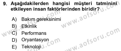 Müşteri İlişkileri Yönetimi Dersi 2020 - 2021 Yılı Yaz Okulu Sınav Soruları 9. Soru