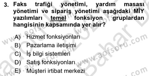Müşteri İlişkileri Yönetimi Dersi 2021 - 2022 Yılı (Vize) Ara Sınav Soruları 3. Soru