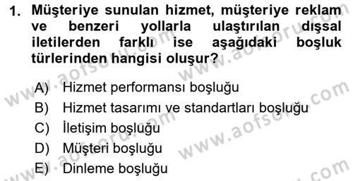 Müşteri İlişkileri Yönetimi Dersi 2021 - 2022 Yılı (Final) Dönem Sonu Sınav Soruları 1. Soru