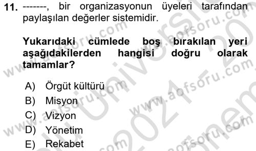 Müşteri İlişkileri Yönetimi Dersi 2021 - 2022 Yılı (Final) Dönem Sonu Sınav Soruları 11. Soru