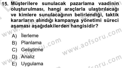 Müşteri İlişkileri Yönetimi Dersi 2021 - 2022 Yılı (Final) Dönem Sonu Sınav Soruları 15. Soru