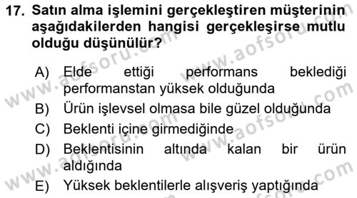 Müşteri İlişkileri Yönetimi Dersi 2021 - 2022 Yılı (Final) Dönem Sonu Sınav Soruları 17. Soru