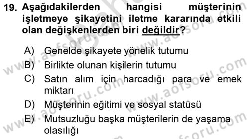 Müşteri İlişkileri Yönetimi Dersi 2021 - 2022 Yılı (Final) Dönem Sonu Sınav Soruları 19. Soru