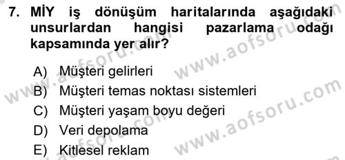 Müşteri İlişkileri Yönetimi Dersi 2021 - 2022 Yılı (Final) Dönem Sonu Sınav Soruları 7. Soru