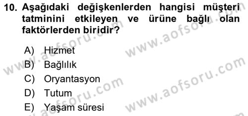 Müşteri İlişkileri Yönetimi Dersi 2021 - 2022 Yılı Yaz Okulu Sınav Soruları 10. Soru