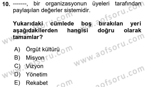 Müşteri İlişkileri Yönetimi Dersi 2022 - 2023 Yılı Yaz Okulu Sınav Soruları 10. Soru