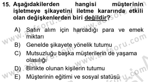 Müşteri İlişkileri Yönetimi Dersi 2022 - 2023 Yılı Yaz Okulu Sınav Soruları 15. Soru