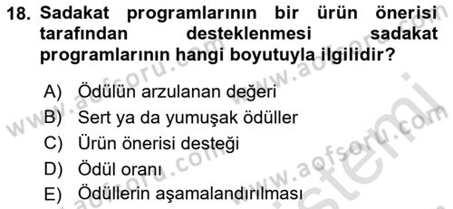 Müşteri İlişkileri Yönetimi Dersi 2022 - 2023 Yılı Yaz Okulu Sınav Soruları 18. Soru