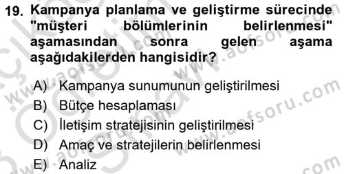 Müşteri İlişkileri Yönetimi Dersi 2022 - 2023 Yılı Yaz Okulu Sınav Soruları 19. Soru