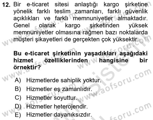 Müşteri İlişkileri Yönetimi Dersi 2023 - 2024 Yılı (Vize) Ara Sınavı 12. Soru