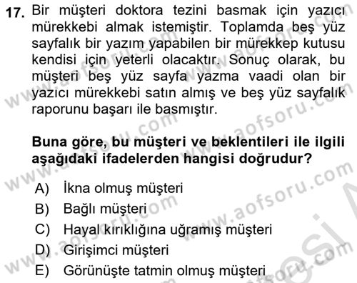 Müşteri İlişkileri Yönetimi Dersi 2023 - 2024 Yılı (Vize) Ara Sınavı 17. Soru