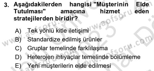 Müşteri İlişkileri Yönetimi Dersi 2023 - 2024 Yılı (Vize) Ara Sınavı 3. Soru