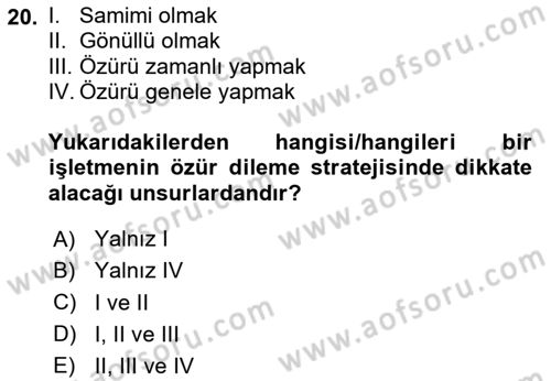 Müşteri İlişkileri Yönetimi Dersi 2023 - 2024 Yılı (Final) Dönem Sonu Sınav Soruları 20. Soru