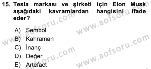 Müşteri İlişkileri Yönetimi Dersi 2023 - 2024 Yılı Yaz Okulu Sınav Soruları 15. Soru