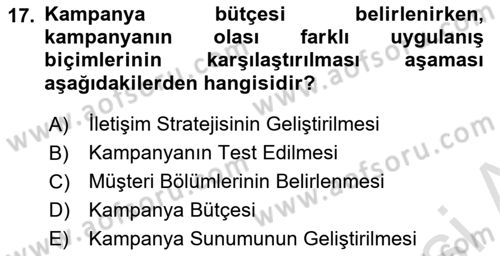 Müşteri İlişkileri Yönetimi Dersi 2023 - 2024 Yılı Yaz Okulu Sınav Soruları 17. Soru