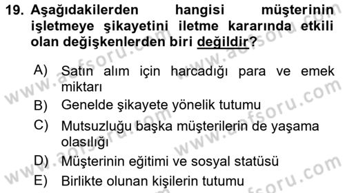 Müşteri İlişkileri Yönetimi Dersi 2023 - 2024 Yılı Yaz Okulu Sınav Soruları 19. Soru