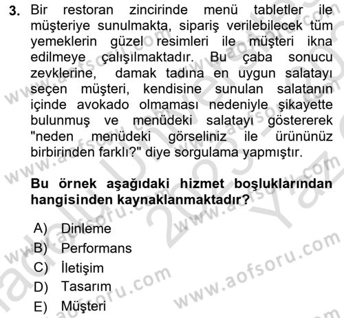 Müşteri İlişkileri Yönetimi Dersi 2023 - 2024 Yılı Yaz Okulu Sınav Soruları 3. Soru