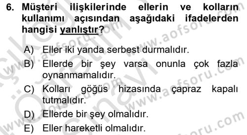 Müşteri İlişkileri Yönetimi Dersi 2023 - 2024 Yılı Yaz Okulu Sınav Soruları 6. Soru