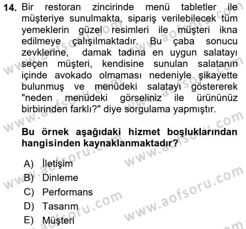 Müşteri İlişkileri Yönetimi Dersi 2024 - 2025 Yılı (Vize) Ara Sınav Soruları 14. Soru
