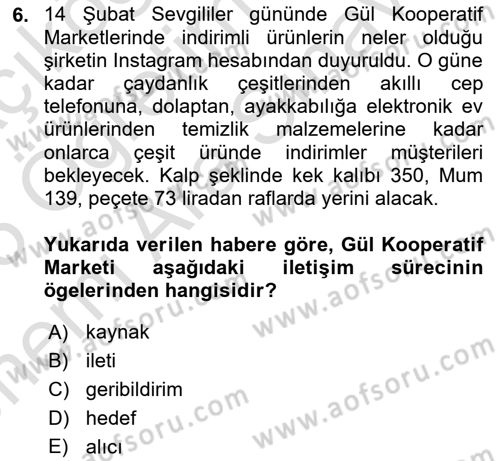 Müşteri İlişkileri Yönetimi Dersi 2024 - 2025 Yılı (Vize) Ara Sınav Soruları 6. Soru