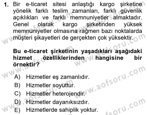 Müşteri İlişkileri Yönetimi Dersi 2024 - 2025 Yılı Yaz Okulu Sınav Soruları 1. Soru