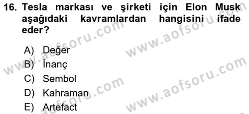 Müşteri İlişkileri Yönetimi Dersi 2024 - 2025 Yılı Yaz Okulu Sınav Soruları 16. Soru