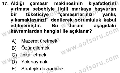Müşteri İlişkileri Yönetimi Dersi 2024 - 2025 Yılı Yaz Okulu Sınav Soruları 17. Soru