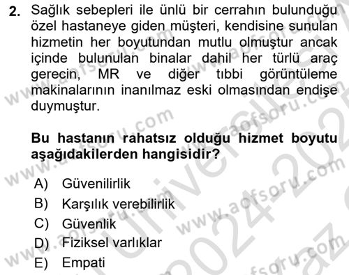 Müşteri İlişkileri Yönetimi Dersi 2024 - 2025 Yılı Yaz Okulu Sınav Soruları 2. Soru