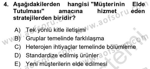 Müşteri İlişkileri Yönetimi Dersi 2024 - 2025 Yılı Yaz Okulu Sınav Soruları 4. Soru