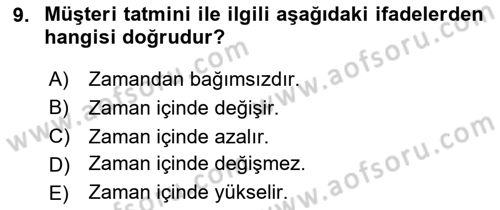 Müşteri İlişkileri Yönetimi Dersi 2024 - 2025 Yılı Yaz Okulu Sınav Soruları 9. Soru