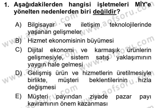 Müşteri İlişkileri Yönetimi Dersi 2025 - 2026 Yılı (Vize) Ara Sınav Soruları 1. Soru