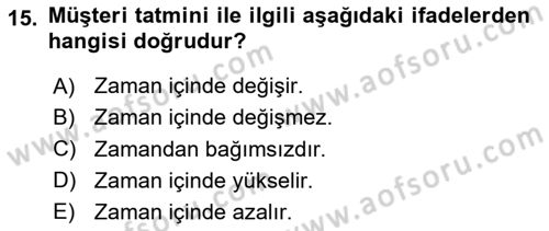 Müşteri İlişkileri Yönetimi Dersi 2025 - 2026 Yılı (Vize) Ara Sınav Soruları 15. Soru